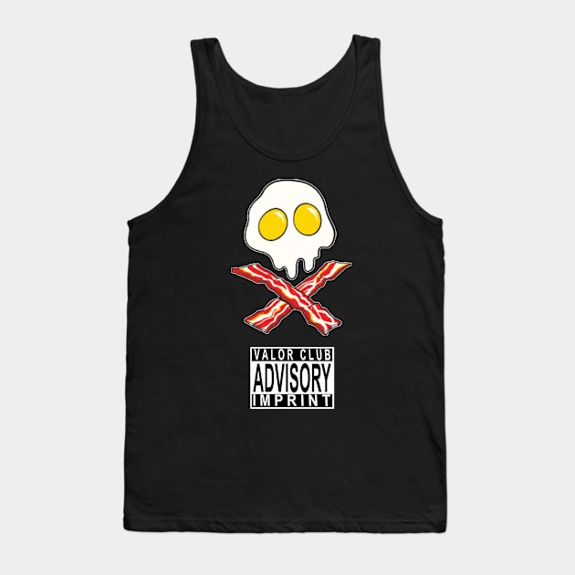 The Valor Club Breakfast Tank Top by valorclub